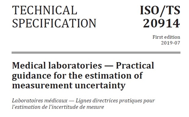 ISO TS 20914 2019 معرفی استاندارد ISO/TS 20914:2019 برای برآورد عدم قطعیت اندازه گیری در آزمایشگاه پزشکی
